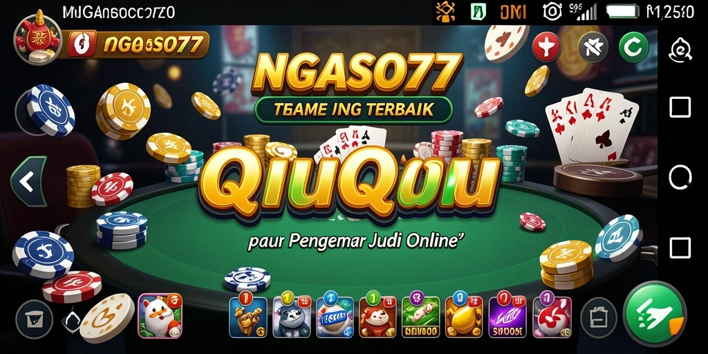 Screenshot utama NGASO77 menampilkan gameplay QiuQiu yang menarik.